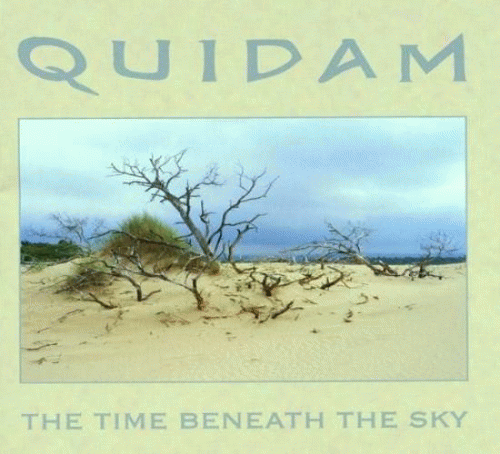 Quidam : The Time Beneath the Sky